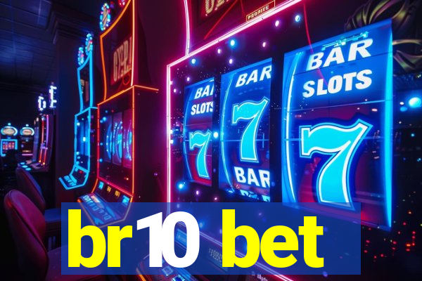 br10 bet